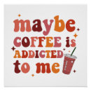 Buscar adicto al café posters Espresso