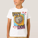 Buscar perro loco camisetas Perros