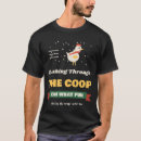 Buscar gallinero de pollo camisetas Pollos de patio
