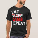 Buscar eat sleep game camisetas Videojuegos