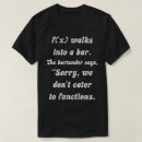Buscar humor de la matemáticas camisetas Chiste