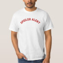 Buscar spoiler alert camisetas Para todos