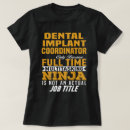 Buscar implantes dentales camisetas Trabajo