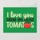 Buscar mi tomate feliz postales De mi cabeza tomates