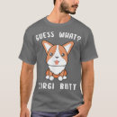 Buscar corgi butt camisetas Cumpleaños