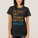 Buscar peanut butter camisetas Mantequilla