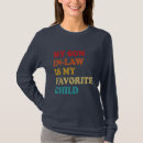 Buscar suegro mujer camisetas Hijo favorito