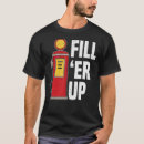 Buscar gas pump camisetas 'er'