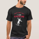 Buscar slackline camisetas Balanceo