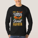 Buscar papaya camisetas Dulce