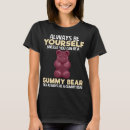Buscar gummy bear camisetas Divertido