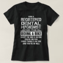 Buscar higienista dental camisetas Trabajo