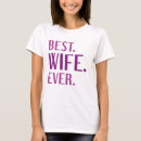 Buscar la mejor esposa camisetas Casada