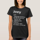 Buscar joey camisetas Divertido