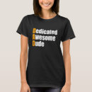 Buscar papá dedicado camisetas Amigo