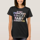 Buscar hada madrina camisetas Princesa