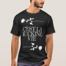 Buscar cest la vie camisetas Divertido