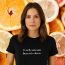 Buscar sarcasm camisetas Para ella