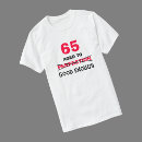 Buscar 65 o cumpleaños camisetas Para él