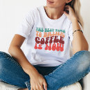 Buscar citas del café camisetas Tipografía