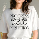 Buscar perfección del progreso no camisetas Para ella