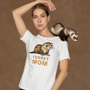 Buscar ferret camisetas Amante de los animales