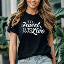 Buscar viajar es vivir camisetas Montañas