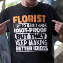 Buscar florist camisetas Jardinero