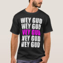 Buscar wey camisetas Excéntrico