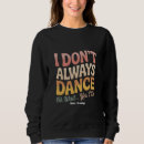 Buscar baile sudaderas Bailando