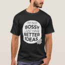 Buscar jefe camisetas Bossy