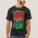 Buscar mala influencia camisetas Tener