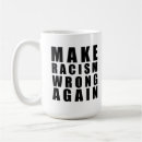 Buscar racismo tazas Político