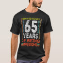 Buscar 65 o cumpleaños camisetas Viejo