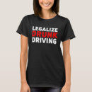 Buscar conducción camisetas Chiste