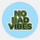 Buscar positive vibes pegatinas Motivacional