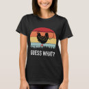 Buscar butt camisetas Gallina