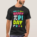 Buscar día del pi camisetas Feliz