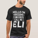 Buscar eli camisetas Divertido