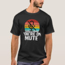Buscar silenciado camisetas Tú