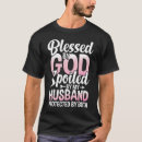 Buscar malcriado camisetas Esposa malcriada