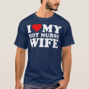 Buscar amo a mi enfermera camisetas Médica