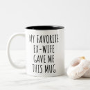 Buscar ex esposas tazas Humor
