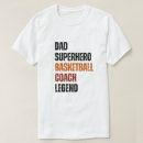 Buscar papá del baloncesto camisetas Deporte
