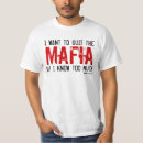 Buscar mafioso camisetas Mafia