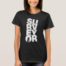 Buscar topografía camisetas Profesión