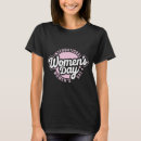 Buscar día para internacional mujer camisetas Feminista