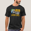 Buscar good luck camisetas Suerte