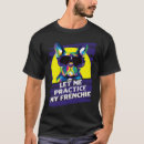 Buscar humor francés camisetas Frenchie