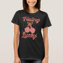 Buscar dados afortunados camisetas Mujeres